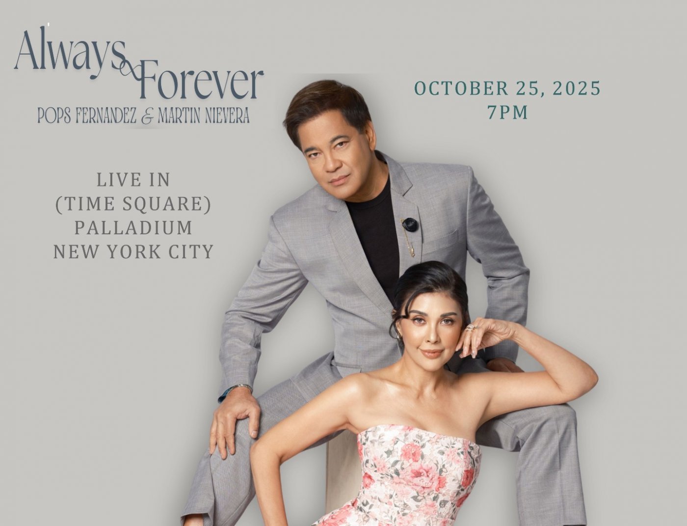 ALWAYS AND FOREVER Pops Fernandez and Martin Nievera NYC, 25 October | Event in New York | AllEvents
