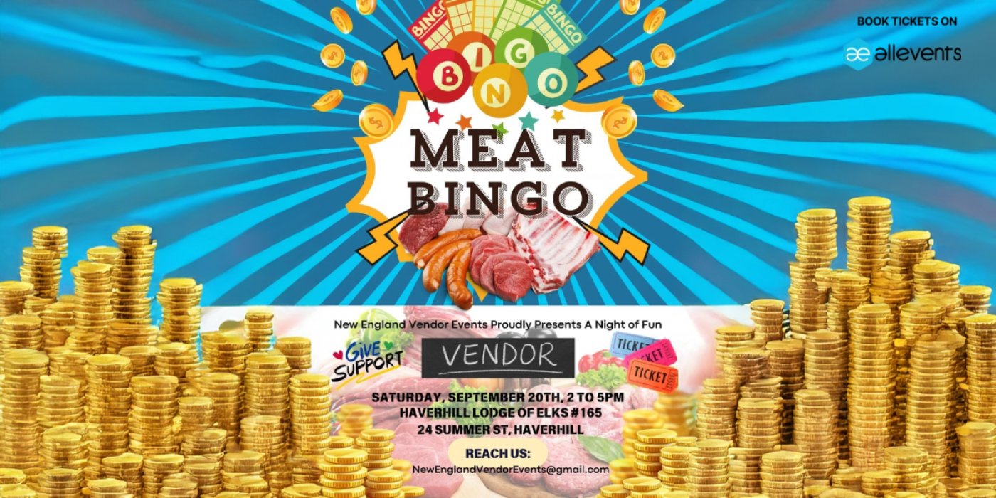 Meat BINGO Raffle And Vendor Event, 20 September | Event in Haverhill | AllEvents