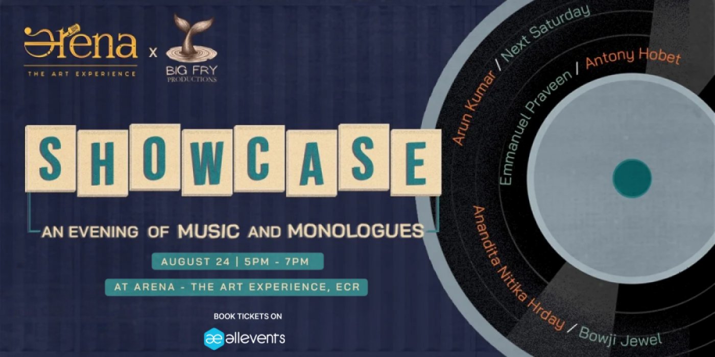 Showcase - an evening of music and monologues, 24 August | Event in Chennai | AllEvents