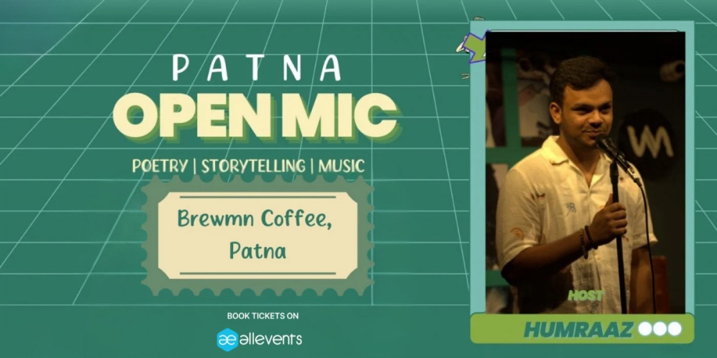 Patna Open Mic, 31st August 25, 31 August | Event in Patna | AllEvents