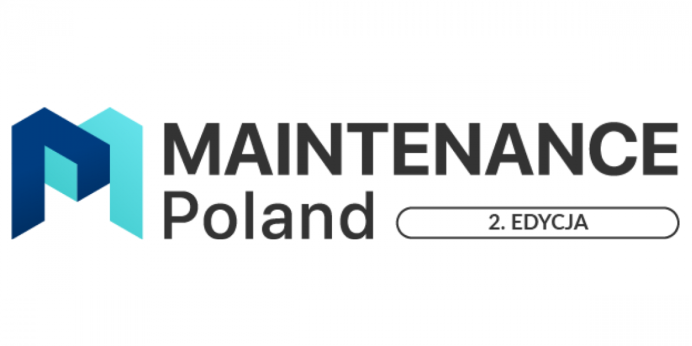 MAINTENANCE Poland 2026 - Międzynarodowe Targi Utrzymania Ruchu w Przemyśle, 20 January | Event in Milanowek