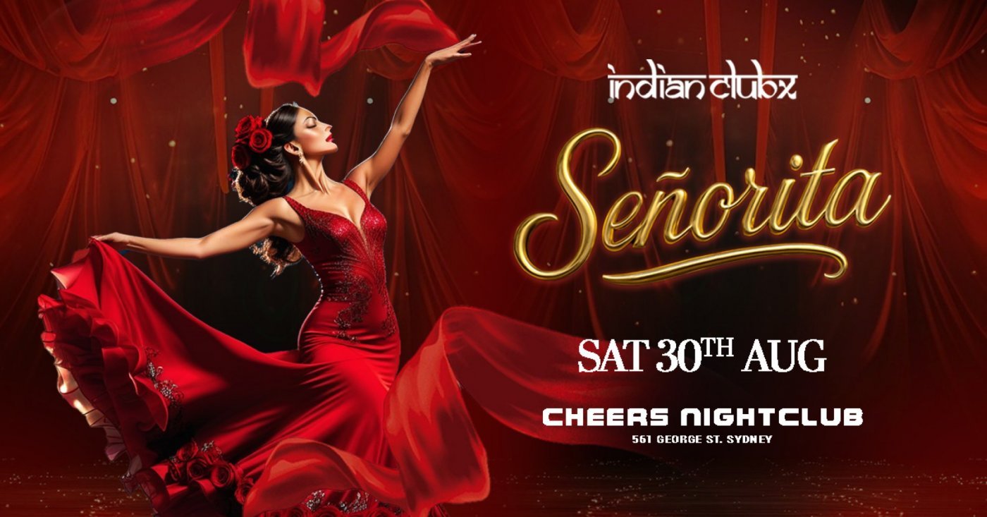 Bollywood Senorita at Cheers Nightclub, Sydney, 30 August | Event in Sydney | AllEvents