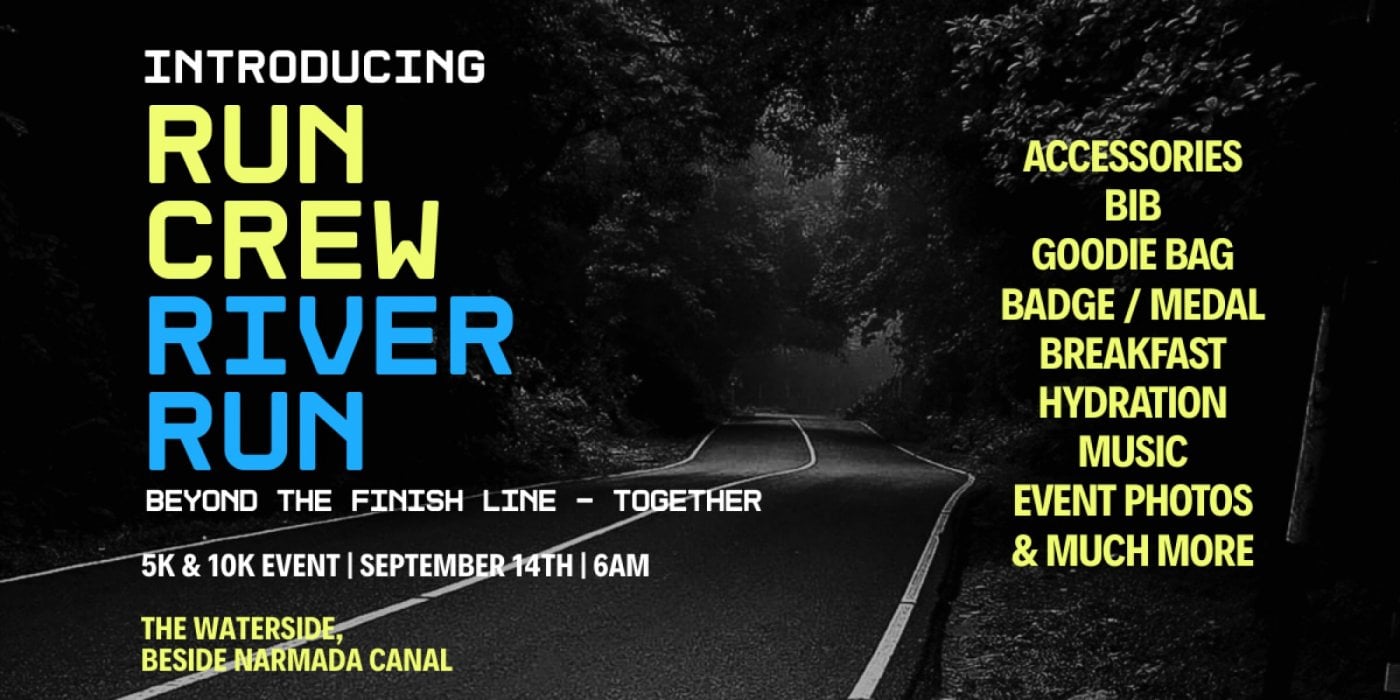 Run Crew River Run 5k and 10k Event, 14 September | Event in Ahmedabad | AllEvents