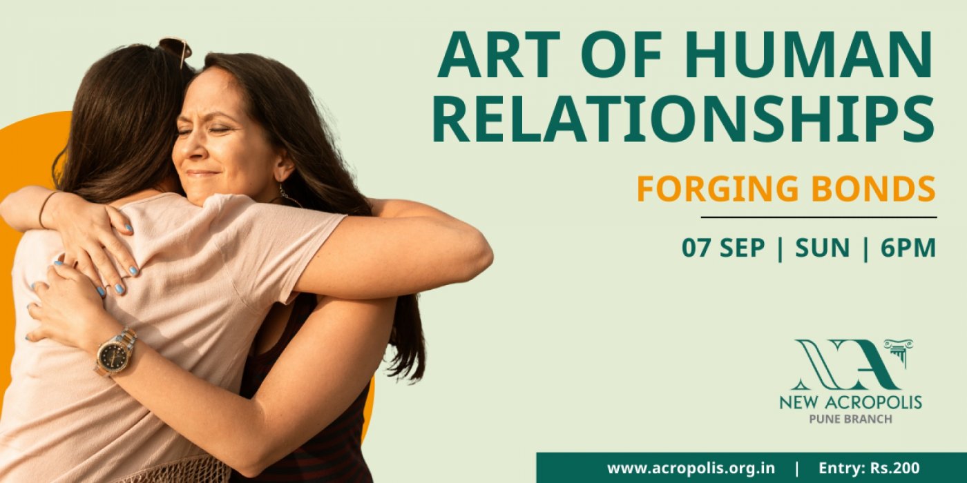 Art of Human Relationships - Forging Bonds, 7 September | Event in Pune | AllEvents