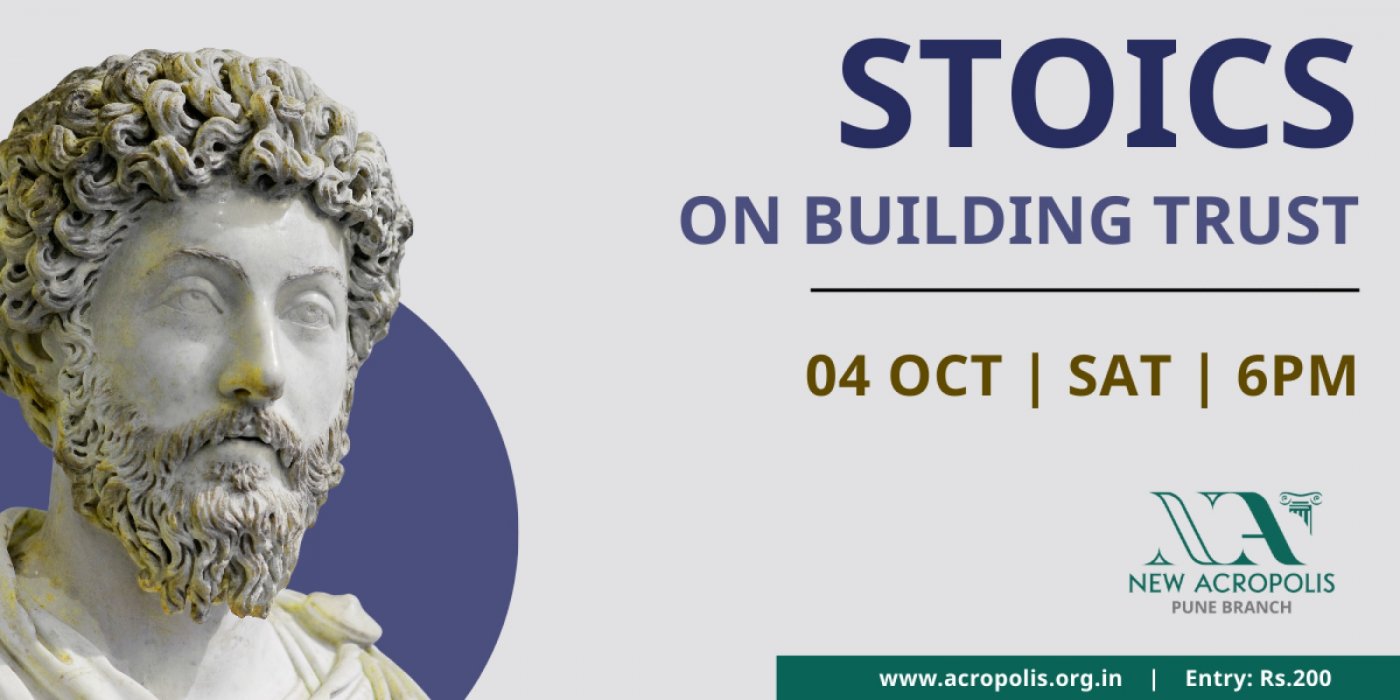 Stoics – On Building Trust, 4 October | Event in Pune | AllEvents
