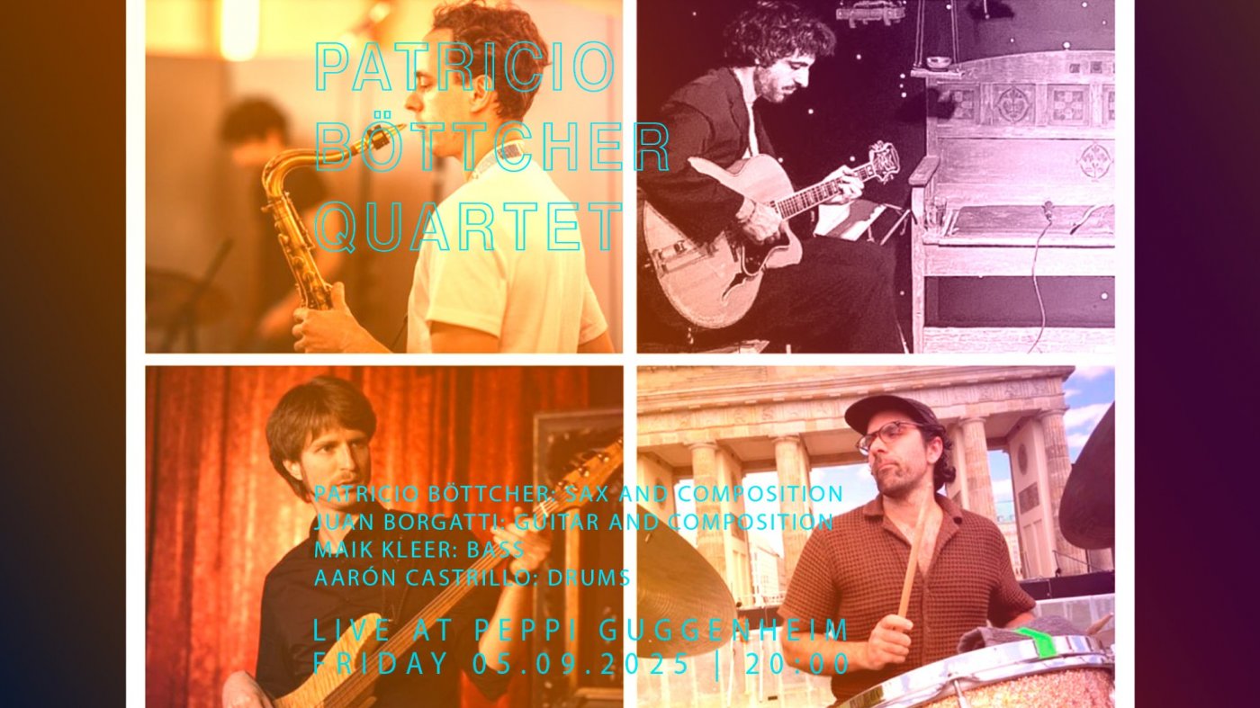 Patricio Böttcher Quartet, 5 September | Event in Berlin | AllEvents