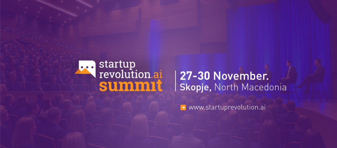 Startup Revolution AI Summit, 27 November | Event in Skopje | AllEvents
