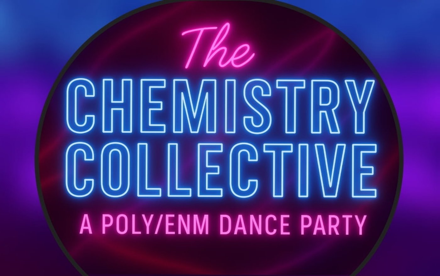 The Chemistry Collective: A poly/ENM Dance Party, 29 August | Event in Alameda | AllEvents