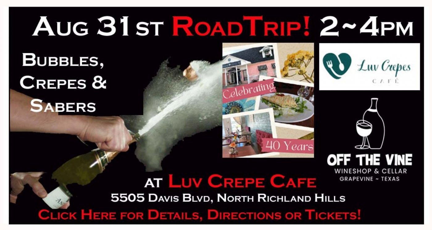 Crepes, Sabers & Bubbles with Holly & LUV Crepes Cafe! ~ Sunday ~ 2 - 4 PM, 31 August | Event in North Richland Hills