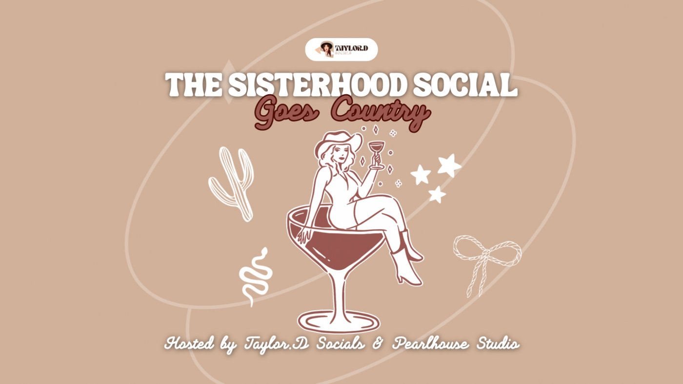 The Sisterhood Social Goes Country: ABQ’s Women’s Quarterly Networking Event Q3, 19 September | AllEvents