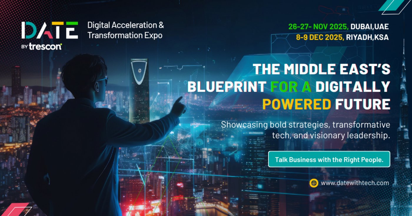 DATE with Tech – DATE MENA (Digital Acceleration & Transformation Expo), 26 November | Event in Dubai