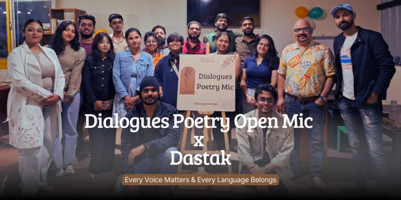 Dialogues Poetry Open Mic x Dastak | Event in Bangalore | AllEvents