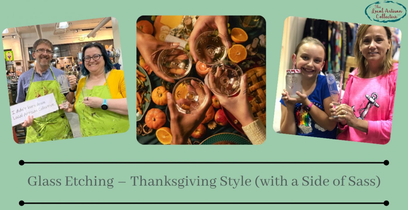 Glass Etching Thanksgiving Sass Style on Plates, Mugs and more., 7 November | Event in Ogden | AllEvents