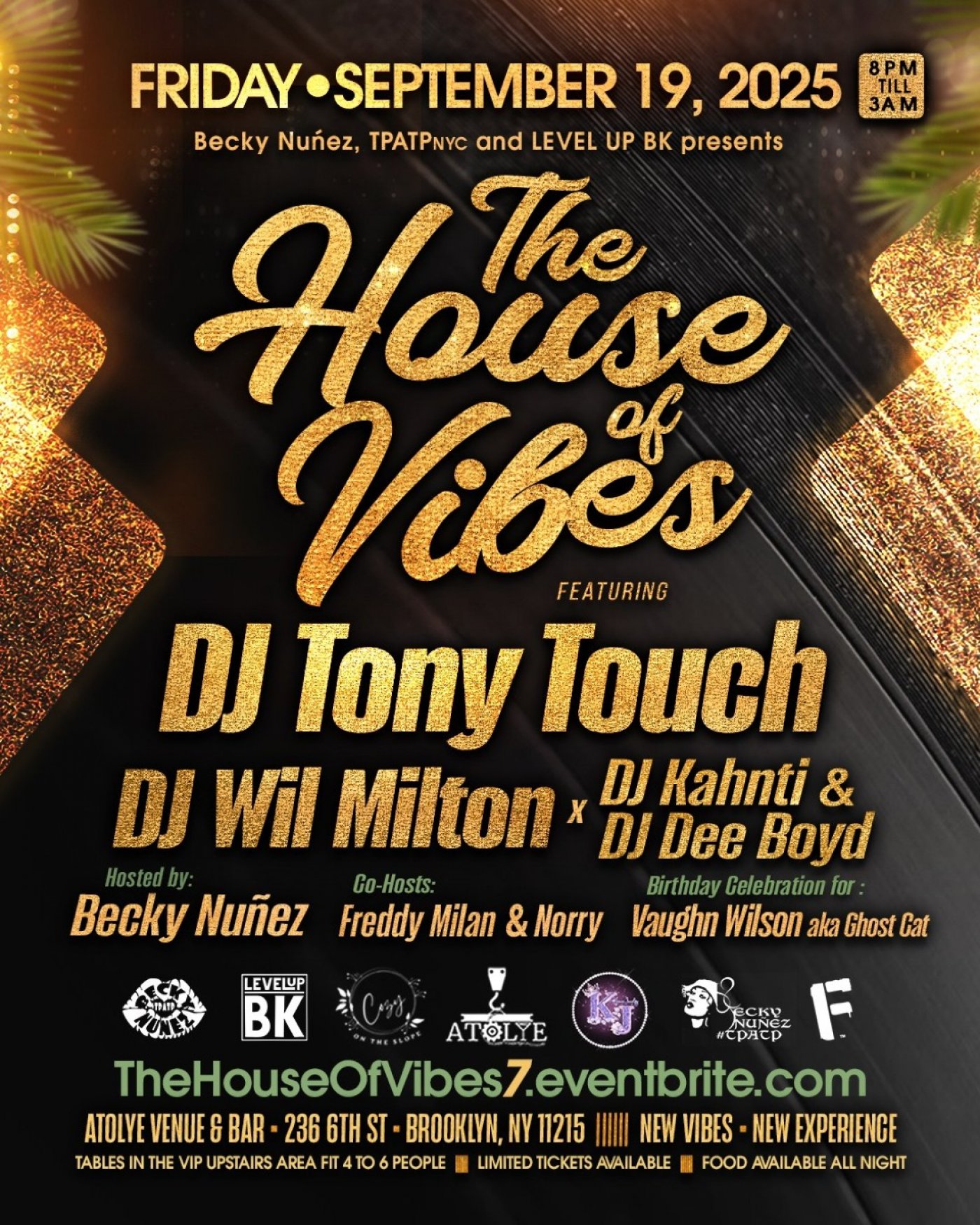 'THE HOUSE OF VIBES' W/TONY TOUCH, WIL MILTON, DJ KAHNTI AND DJ DEEBOYD, 19 September | Event in Brooklyn