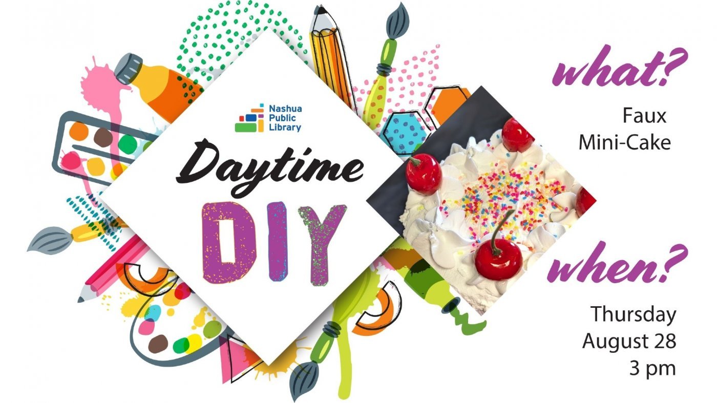 Daytime DIY: Faux Mini-Cake, 28 August | Event in Nashua | AllEvents