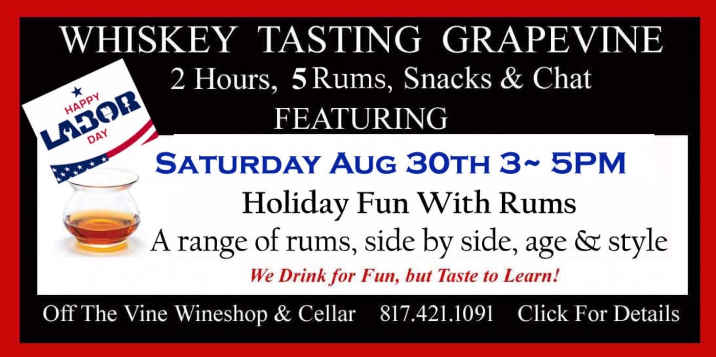 Labor Day Weekend Rum Tasting Saturday - 3~5pm, 30 August | Event in Grapevine | AllEvents
