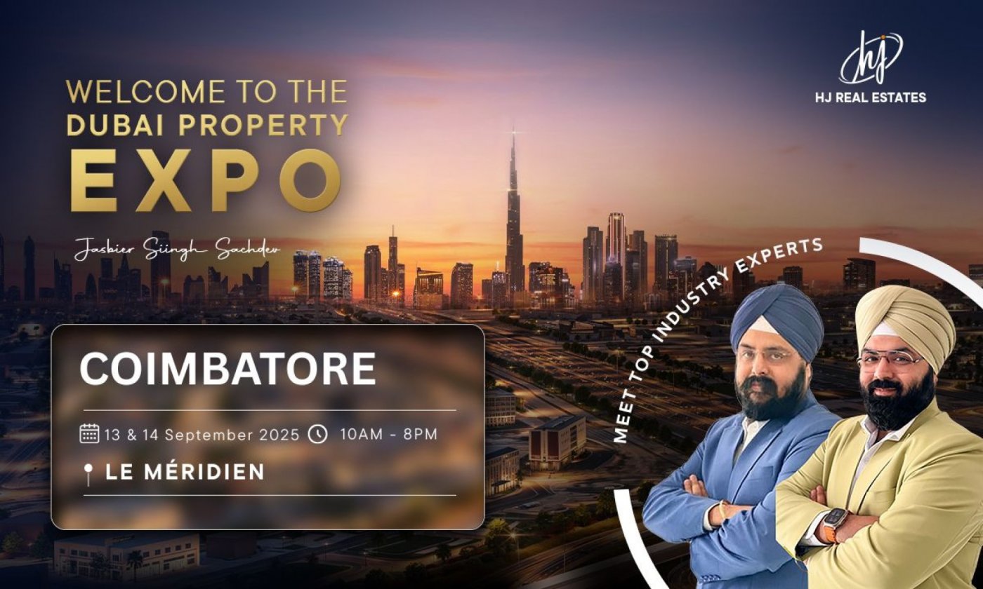 Smart Investments: Upcoming Dubai Real Estate Event in Coimbatore, 13 September | Event in Coimbatore | AllEvents