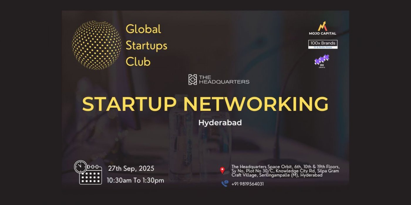 GLOBAL STARTUPS CLUB l STARTUP NETWORKING Hyderabad 2025, 27 September | Event in Hyderabad | AllEvents