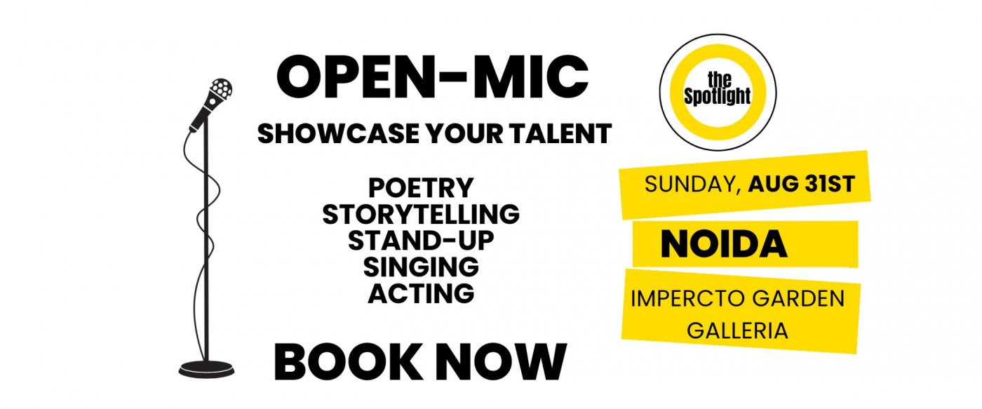 Spotlight Open-Mic Delhi-NCR, 31 August | Event in Noida | AllEvents