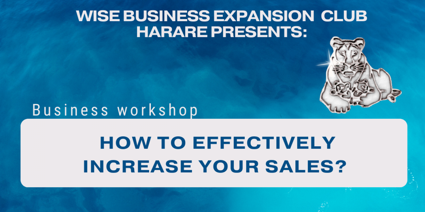 How to Effective Increase your Sales , 6 September | Event in Harare | AllEvents