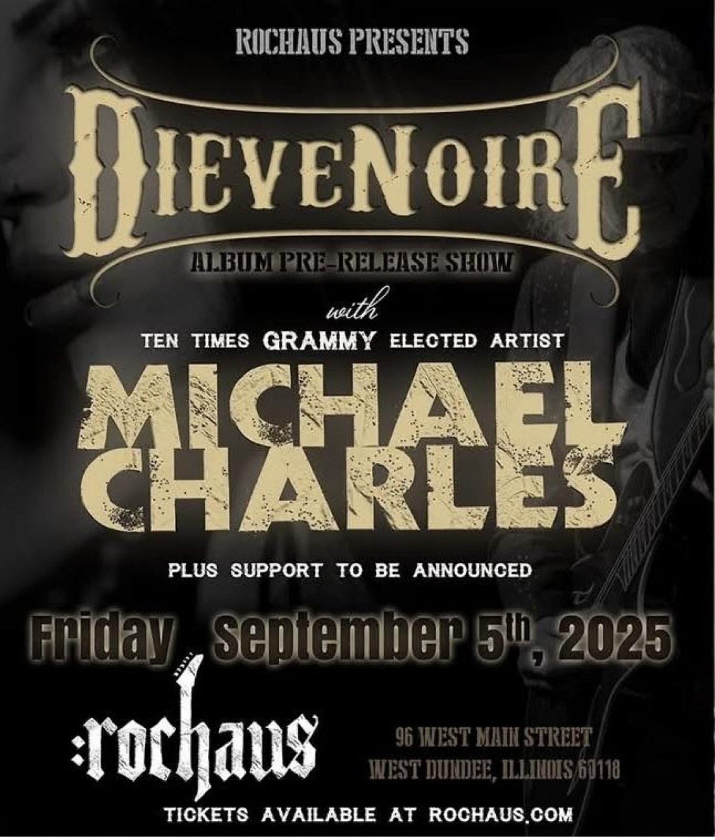 Michael Charles joins Dievenoire at their Pre Album Release Party, 5 September | Event in East Dundee | AllEvents