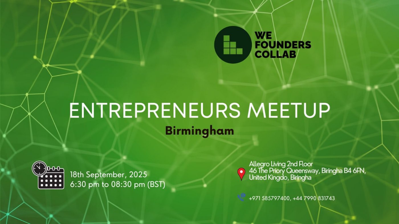 Entrepreneurs Meetup by We Founders Collab Birmingham 2025, 18 September | Event in Birmingham | AllEvents