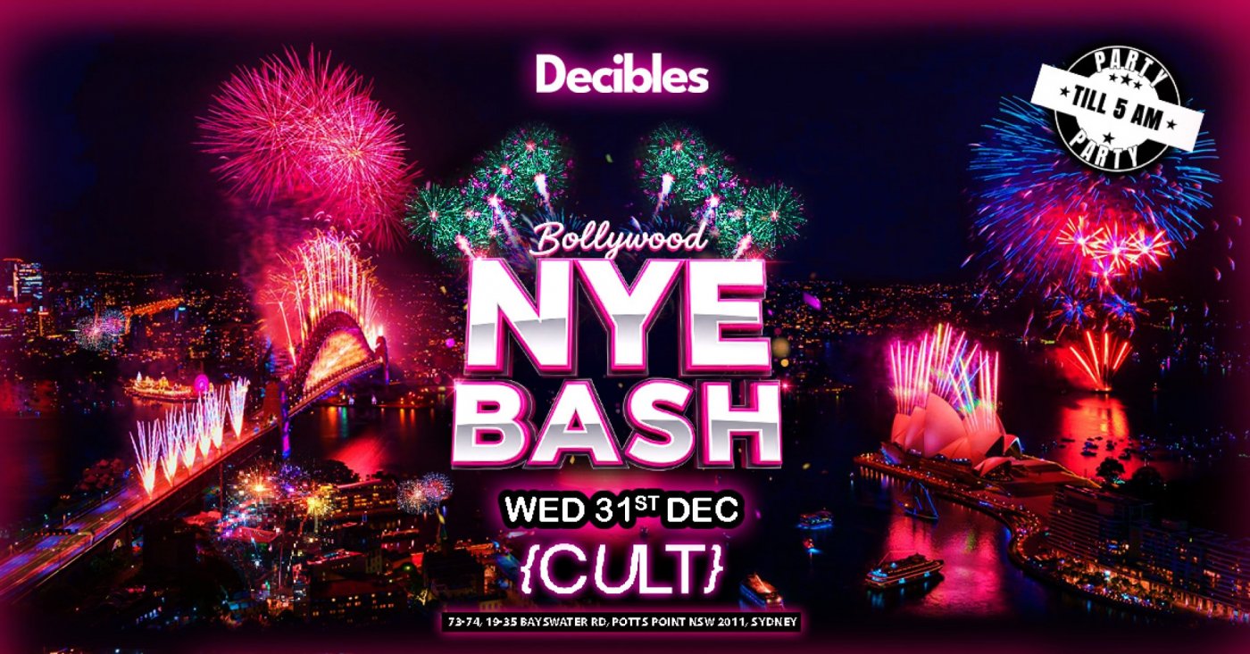 Bollywood NYE BASH ( 9-4 AM) at Cult Nightclub, Sydney