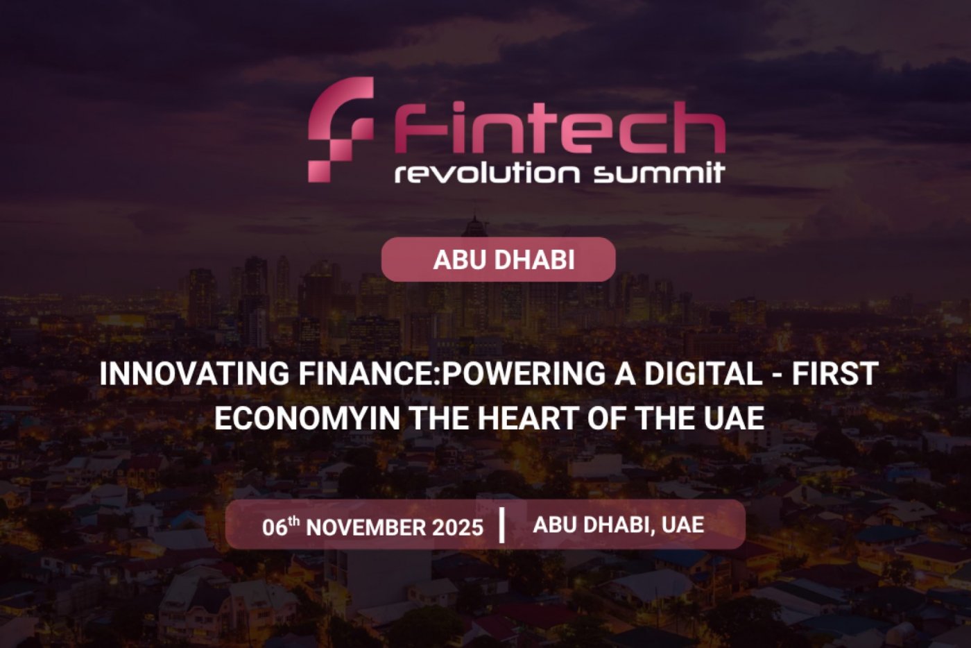 Fintech Revolution Summit - Abu dhabi, 18 August | Event in Abu Dhabi | AllEvents