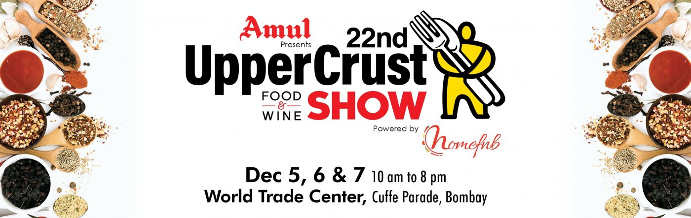 UpperCrust Food & Wine Show , 5 December | Event in Mumbai | AllEvents