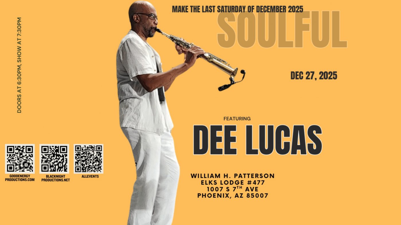 Soulful Saturday Live with Dee Lucas, 27 December | Event in Phoenix | AllEvents