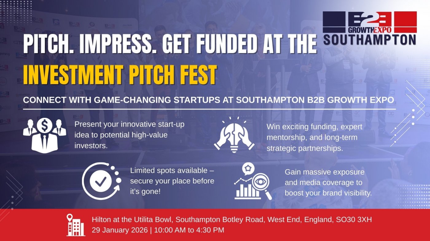 Southampton B2B Growth Expo 2026 | Join Us As Investment Pitch Fest, 29 January | Event in Durley | AllEvents