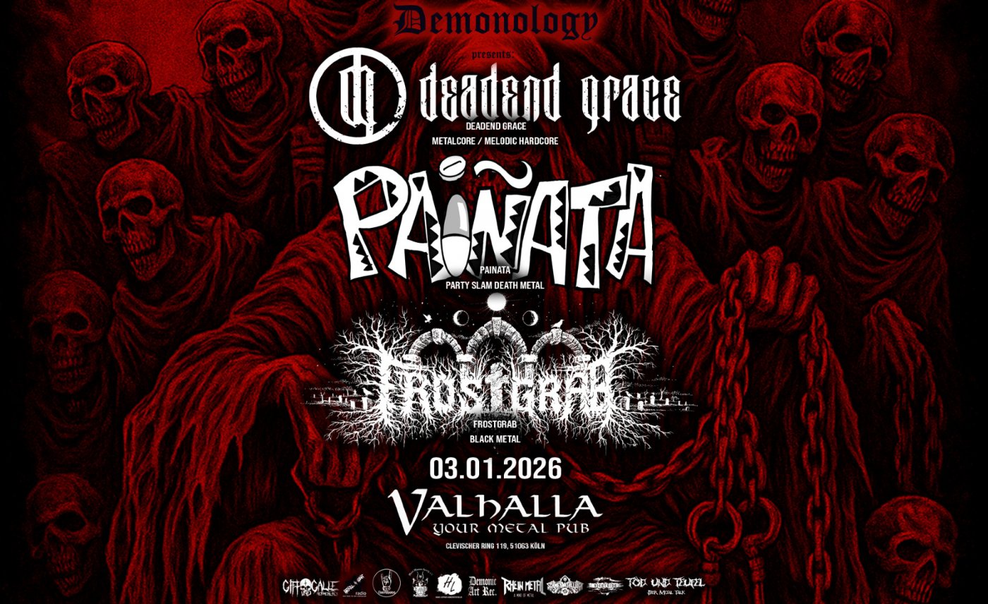 Demonology: Deadend Grace + Painata + Frostgrab, 3 January | Event in Cologne | AllEvents
