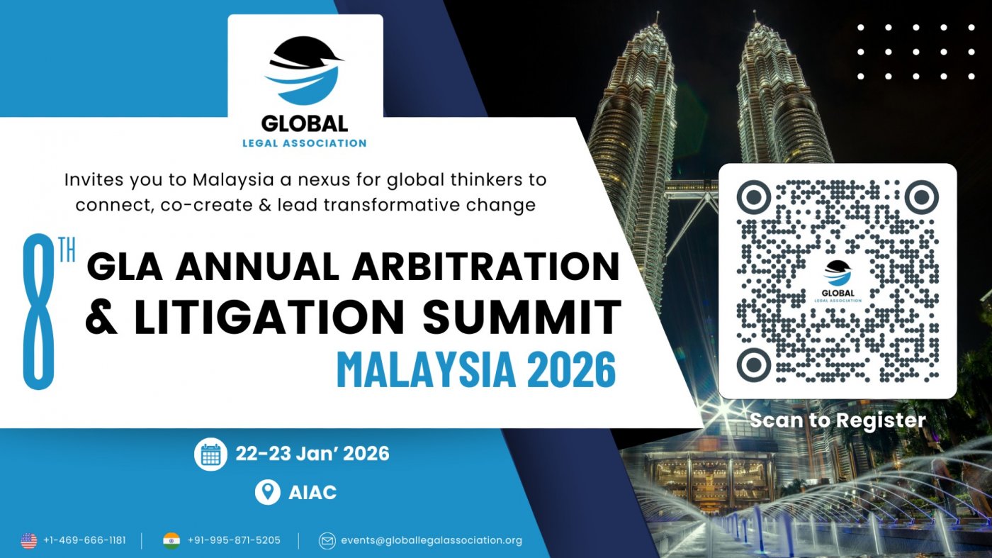 8th GLA Annual Arbitration & Litigation Summit 2026, Malaysia, 22 January | Event in Kuala Lumpur | AllEvents
