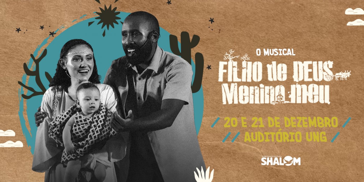 MUSICAL FILHO DE DEUS MENINO MEU, 20 December | Event in Guarulhos | AllEvents
