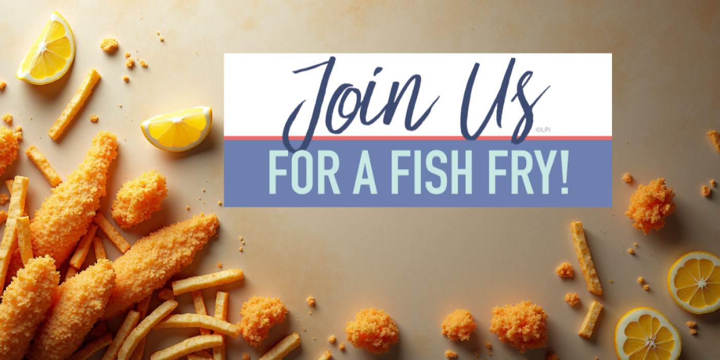 St. Bernadette Parish Fish Fry