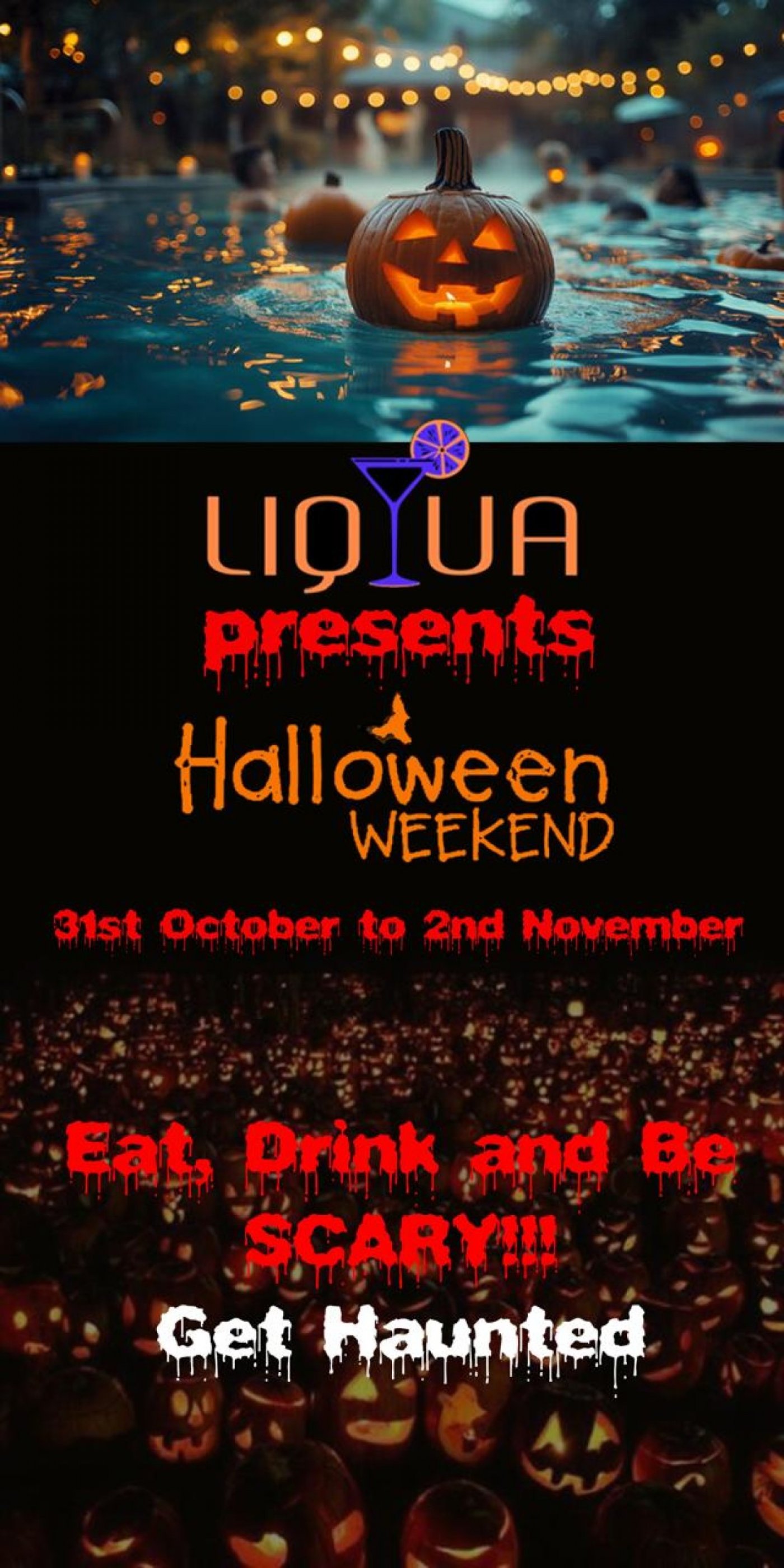 LIQUA HALLOWEEN WEEKEND