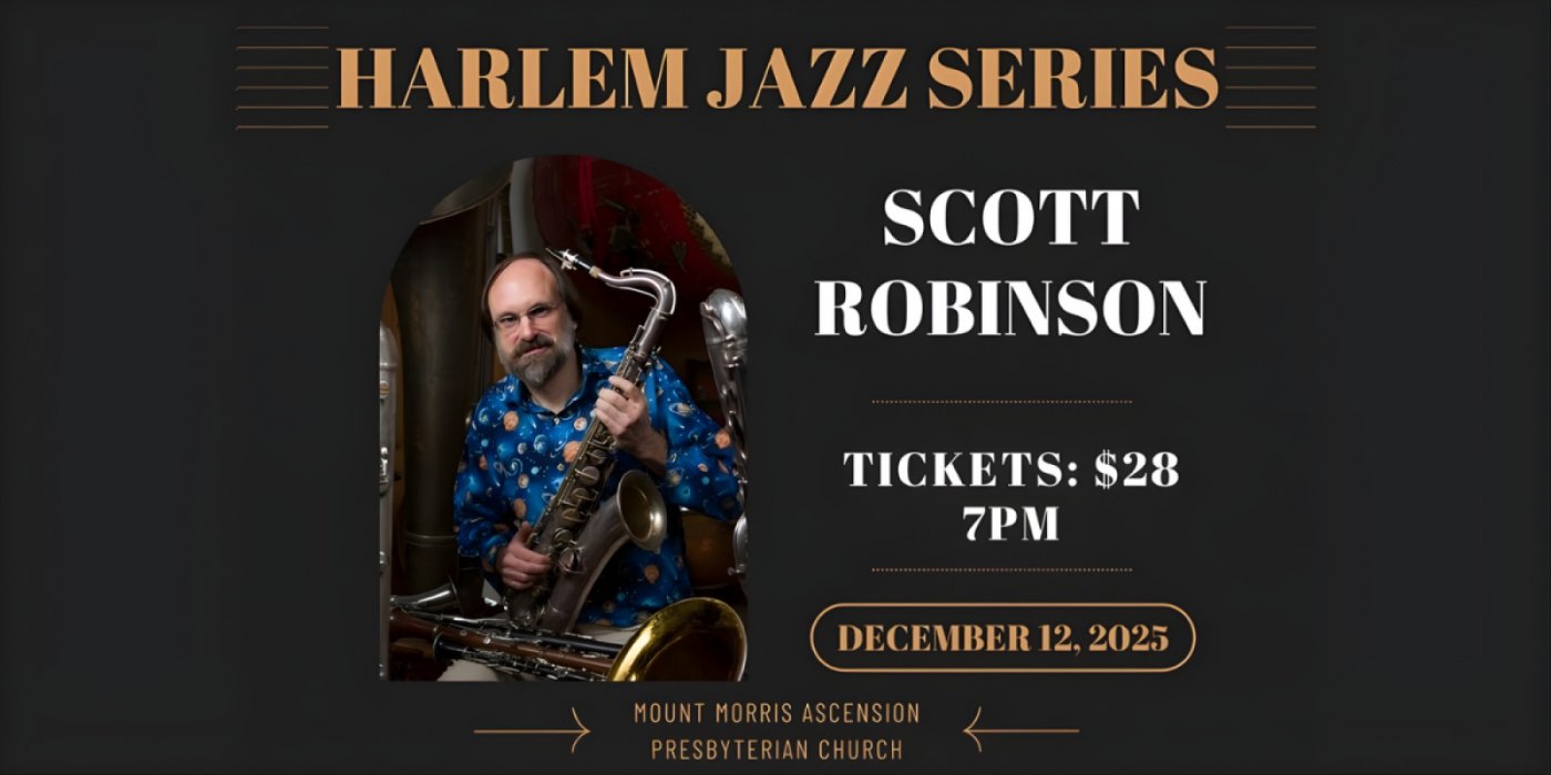 Scott Robinson - Harlem Jazz Series, 12 December | Event in New York | AllEvents