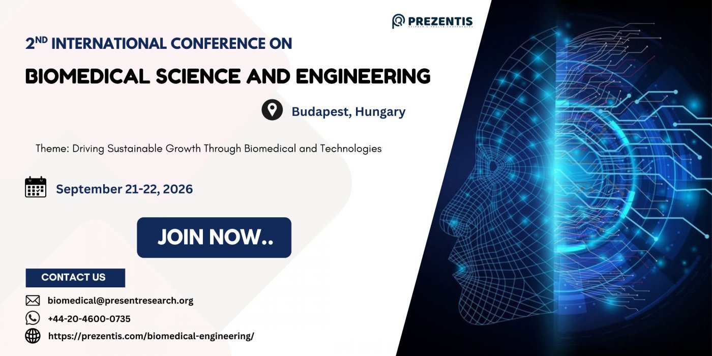2nd International Conference on Biomedical Science and Engineering, 21 September | Event in Budapest | AllEvents