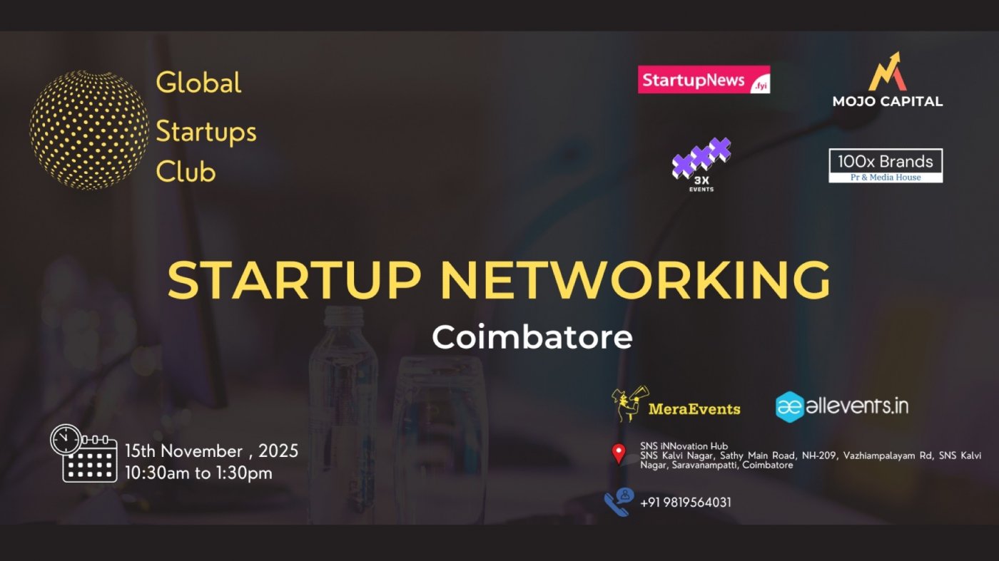 GLOBAL STARTUPS CLUB l STARTUP NETWORKING Coimbatore 2025, 15 November | Event in Coimbatore | AllEvents