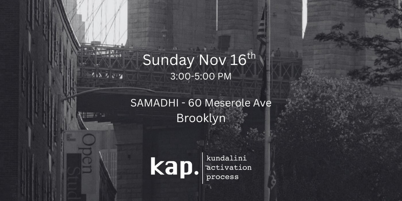 Kundalini Activation Process (KAP) Brooklyn | Event in Brooklyn | AllEvents