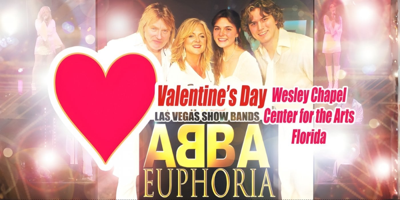 ABBA EUPHORIA - America's Favorite ABBA SHOW At Center For The Arts Wesley Chapel, 14 February | Event in Wesley Chapel