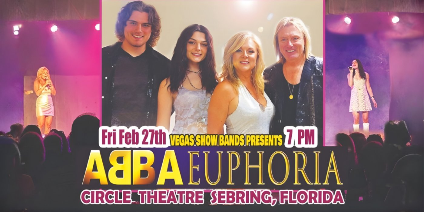 ABBA EUPHORIA - America's Favorite ABBA Tribute Show @circletheatre in Sebring, Fl, 27 February | AllEvents