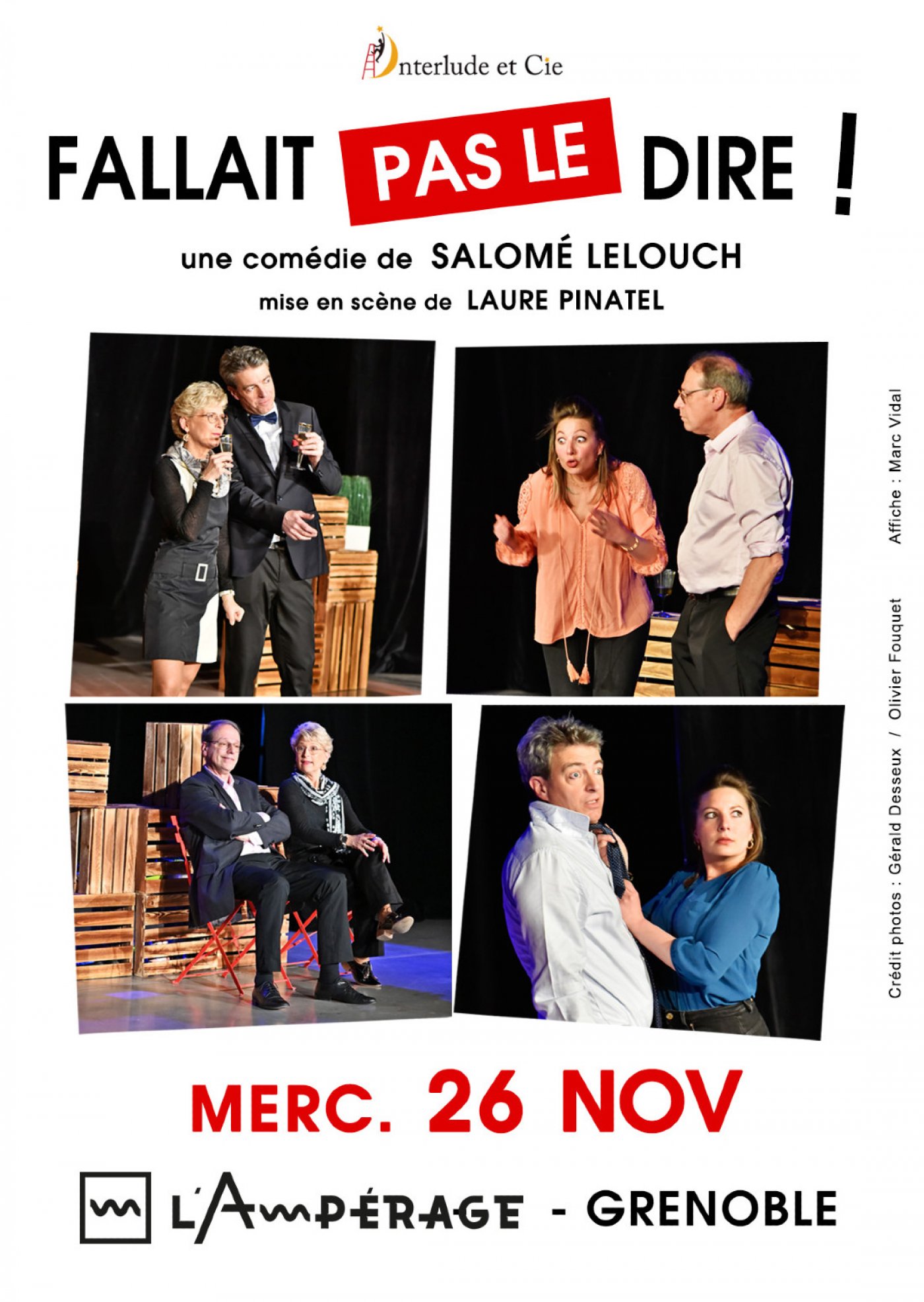 Fallait pas le Dire ! Une comédie de Salomé LELOUCH, 26 November | Event in Grenoble | AllEvents
