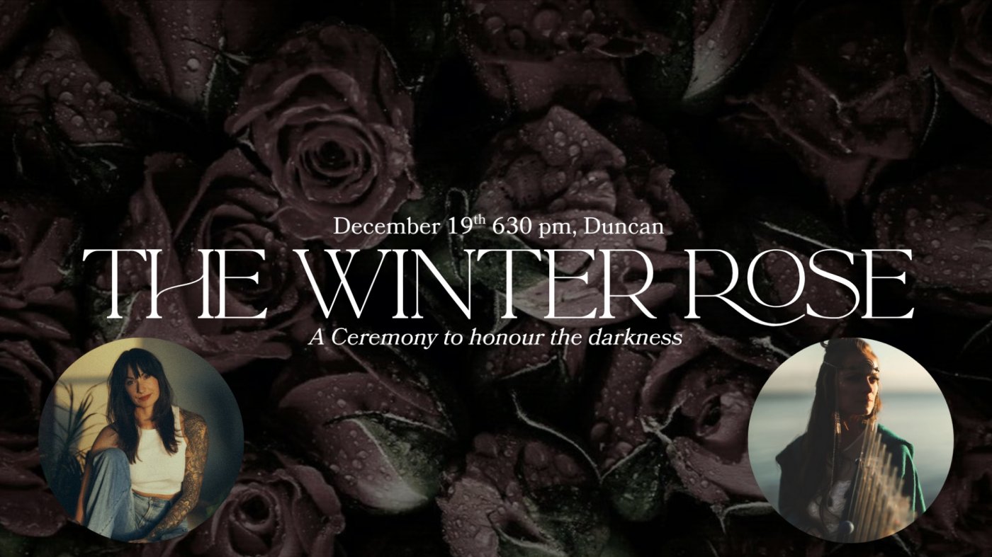 The Winter Rose, a ceremony to welcome the darkness, 9 January | Event in Duncan | AllEvents
