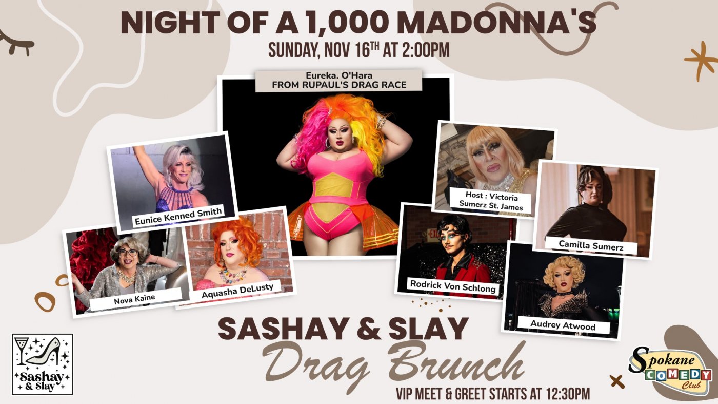 Sashay & Slay Drag Brunch Featuring Eureka O'Hara from RuPaul's Drag Race  | Event in Spokane | AllEvents