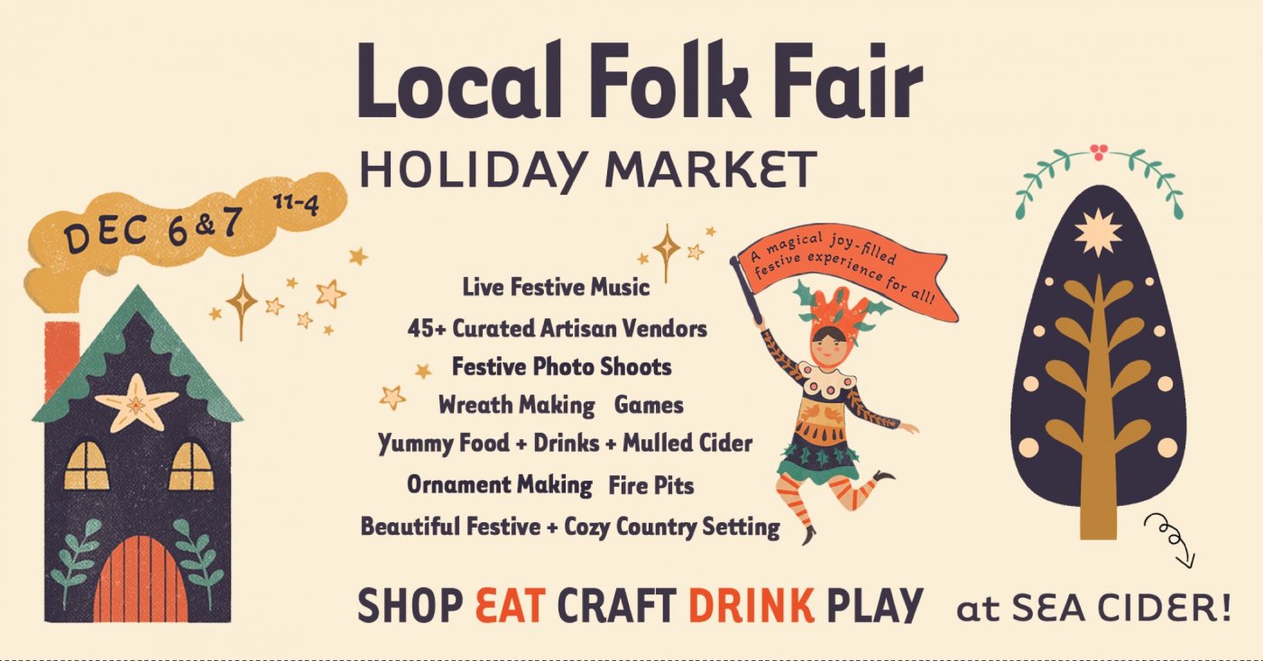 Local Folk Holiday Fair at Sea Cider!, 2487 Mt St Michael Rd ...