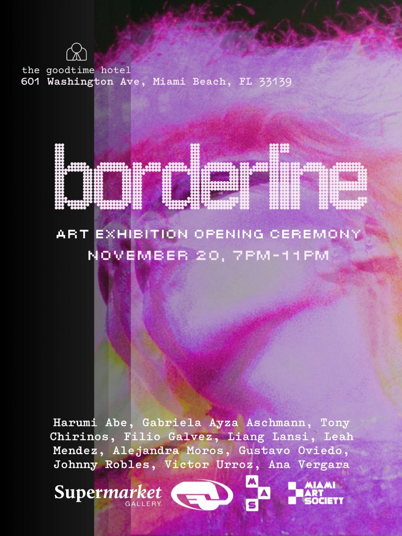 The Goodtime Hotel Presents borderline by Queue Gallery, Supermarket ...