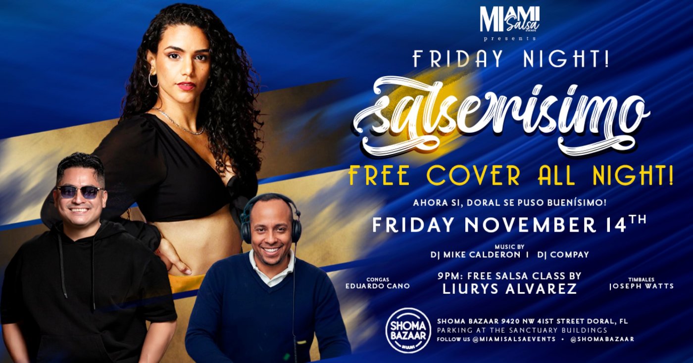 SALSERISIMO Friday Night at Shoma Bazaar! | Event in Doral | AllEvents