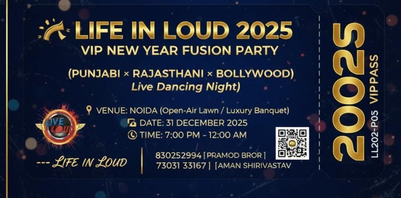 Life in Loud, 31 December | Event in Greater Noida | AllEvents