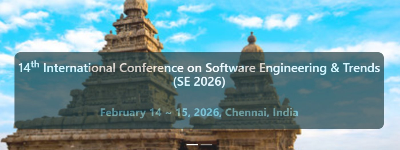 14th International Conference on Software Engineering & Trends (SE 2026), 14 February | Event in Chennai
